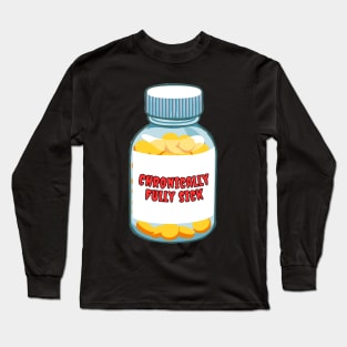 Fully Sick Long Sleeve T-Shirt